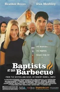 Баптисты на нашем барбекю (2004)