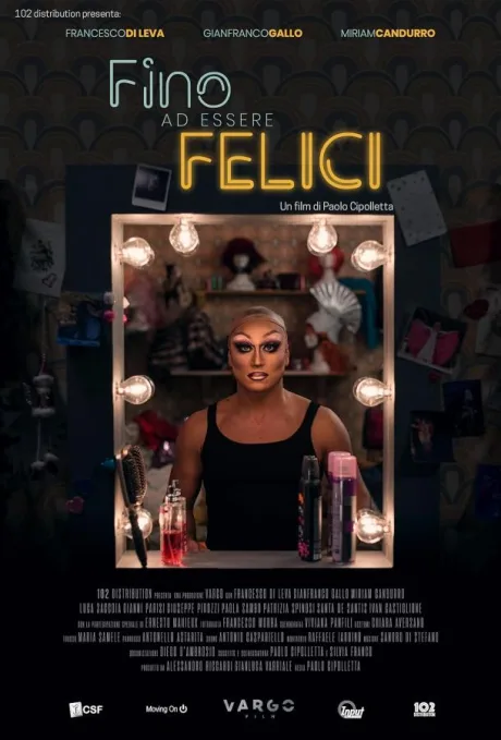 Fino ad essere felici (2021)