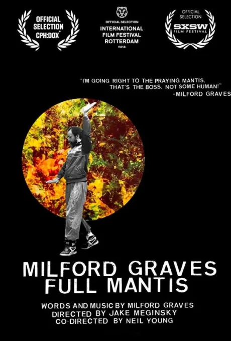 Milford Graves Full Mantis (2018)